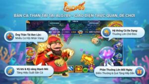Bắn Cá Thần Tài – Game Săn Vàng, Săn Hũ Đỉnh Cao Tại ALO789