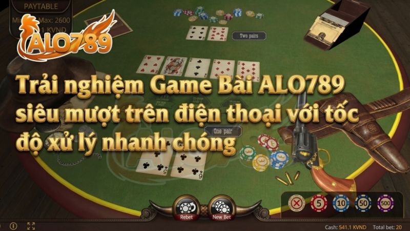Trải nghiệm Game Bài ALO789 siêu mượt trên điện thoại với tốc độ xử lý nhanh chóng.